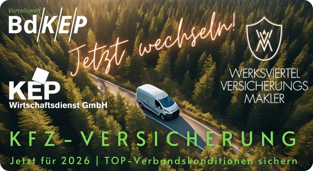  Werbegrafik zur Kfz-Versicherung des BdKEP. In der Mitte fährt ein weißer Lieferwagen auf einer Straße durch einen dichten, grünen Nadelwald. Oben links stehen die Logos von „BdKEP Vorteilswelt“ und „KEP Wirtschaftsdienst GmbH“. In der Mitte in leuchtender Handschrift: „Jetzt wechseln!“. Oben rechts das Logo des Versicherungspartners „Werksviertel Versicherungsmakler“. Unten in großen grünen Buchstaben: „KFZ-VERSICHERUNG“. Darunter in kleinerer Schrift: „Jetzt für 2026 | TOP-Verbandskonditionen sichern“.